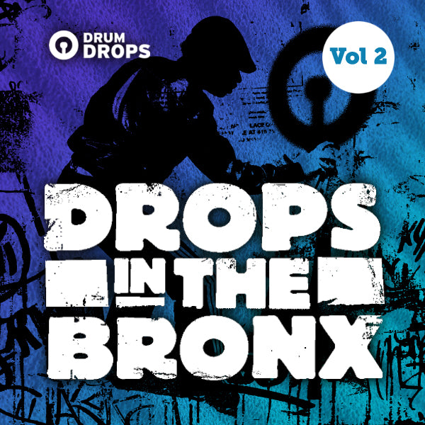 Drops In The Bronx Volume 2