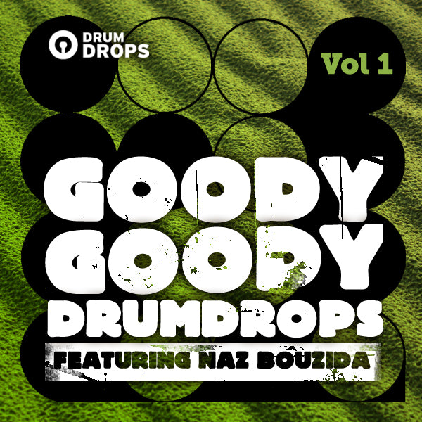 Goody Goody Drumdrops Volume 1