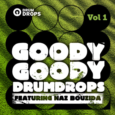 Goody Goody Drumdrops Volume 1 | Drumdrops – DrumDrops